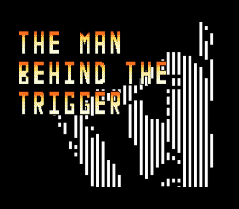 The Man Behind the Trigger cover art