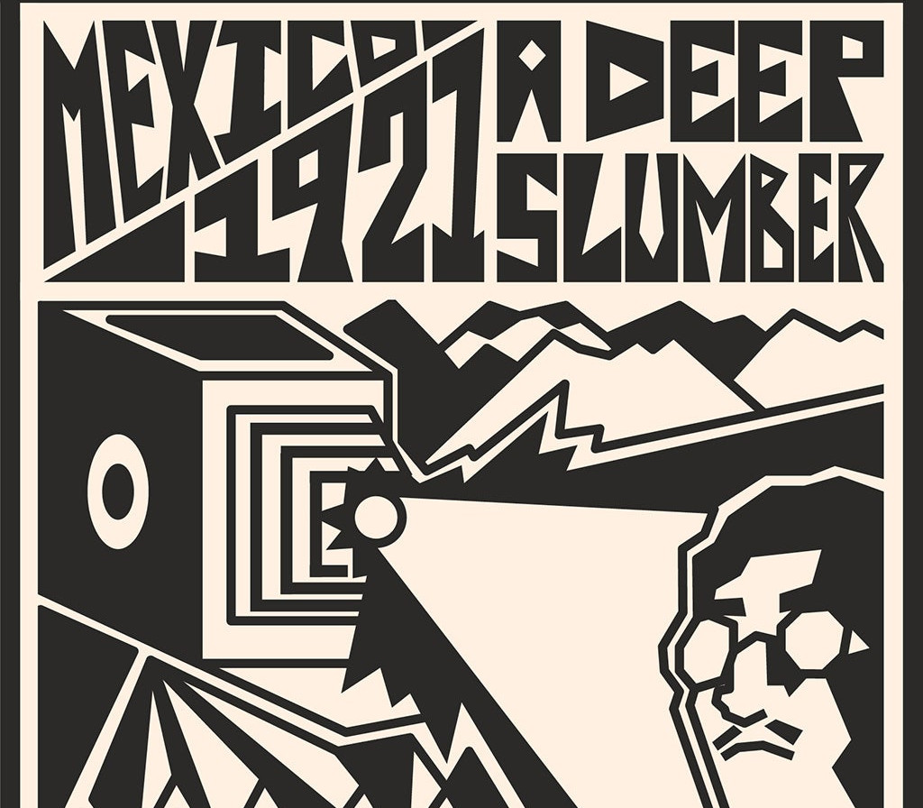 Mexico, 1921. A Deep Slumber. cover art