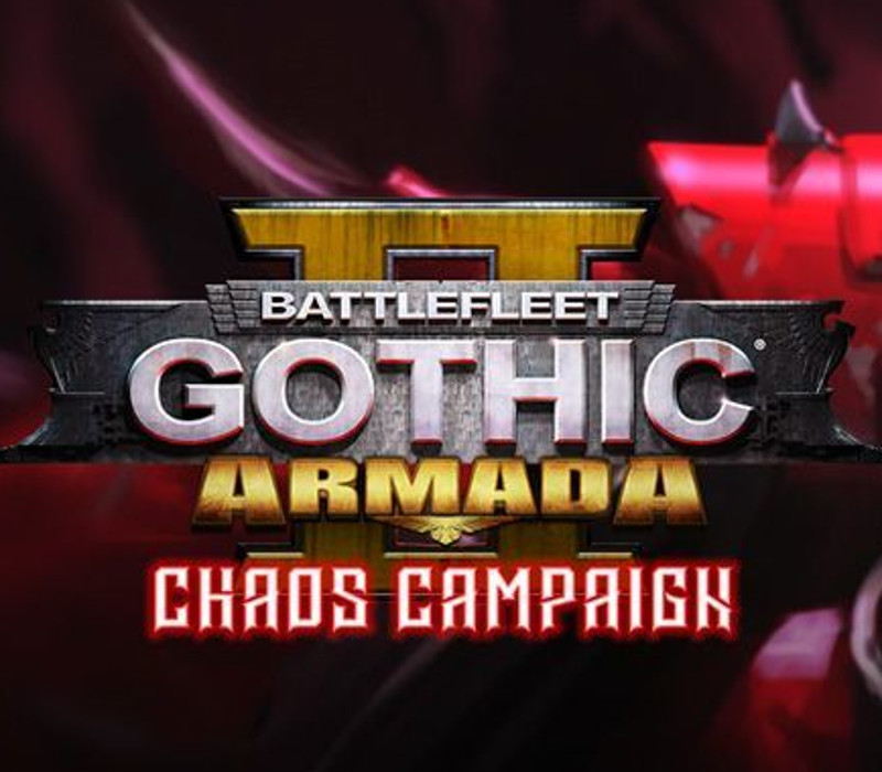 Battlefleet Gothic: Armada 2 - Chaos Campaign Expansion cover art