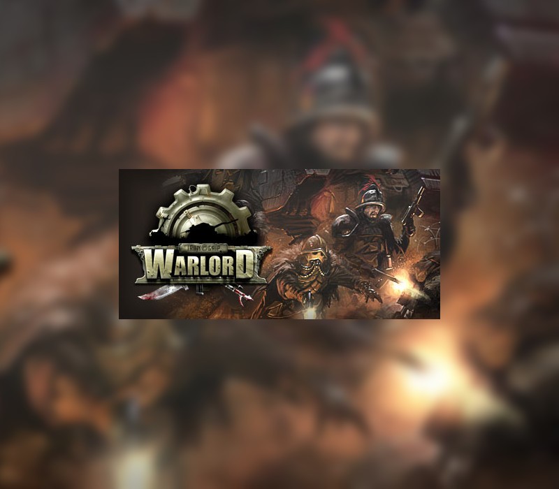 Iron Grip: Warlord cover art