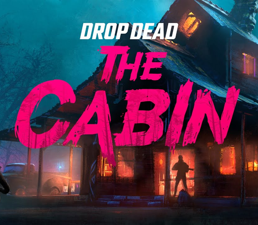 Drop Dead: The Cabin cover art