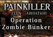 Painkiller Hell & Damnation - Operation Zombie Bunker DLC cover art