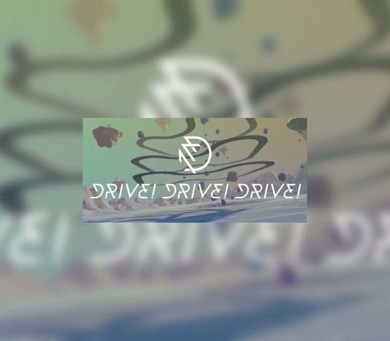 Drive! Drive! Drive! cover art