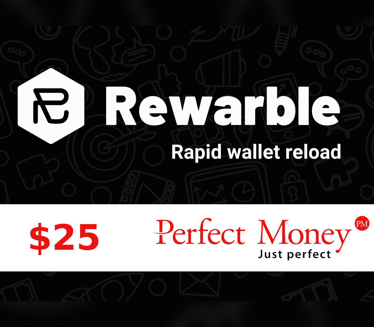 Rewarble Perfect Money $25 Gift Card cover art